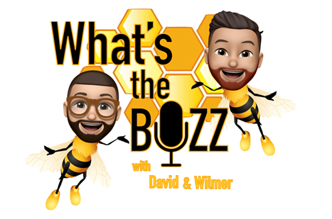 What’s the Buzz Podcast: Episode 7